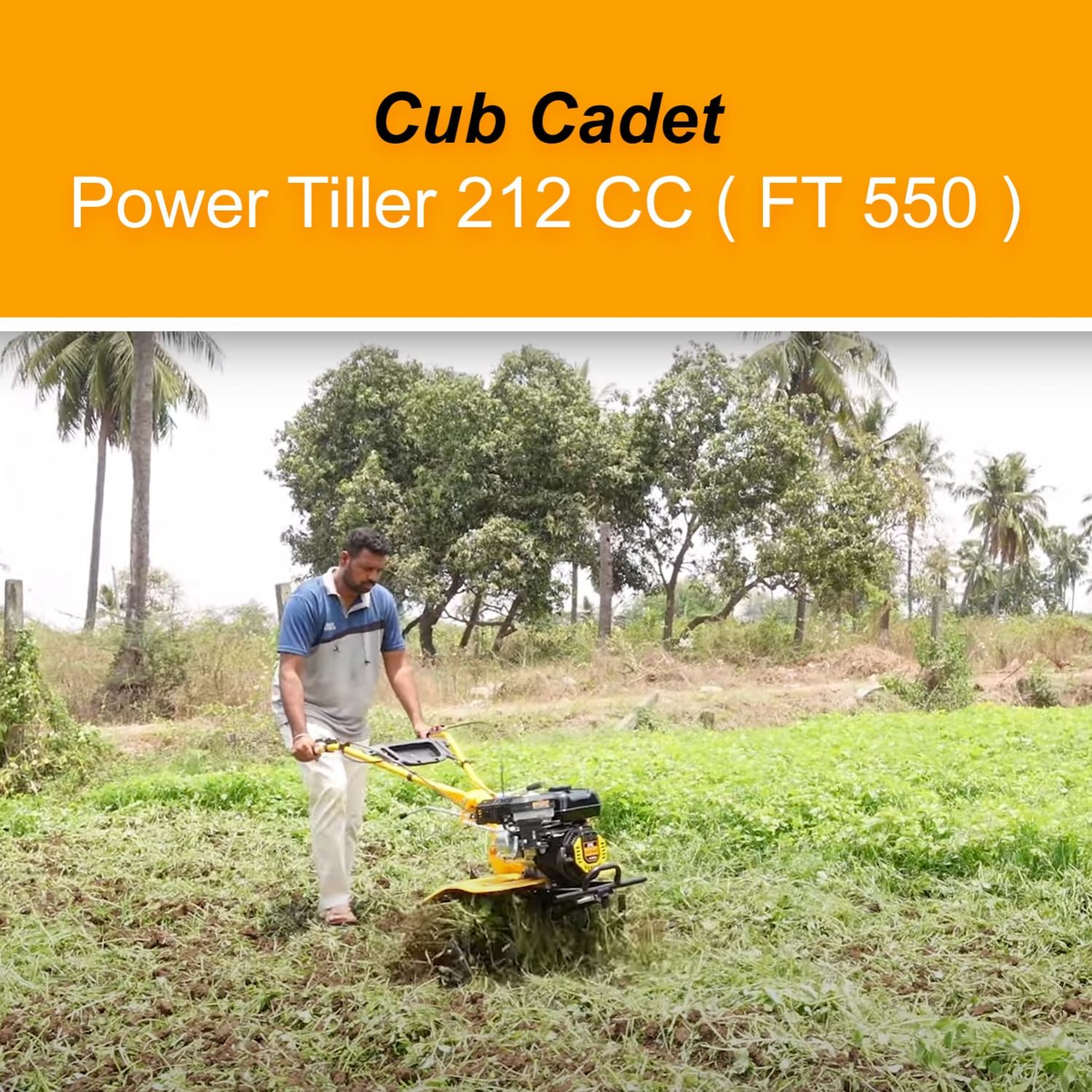 Cub Cadet Power Tiller 212 CC ( FT 550 )
