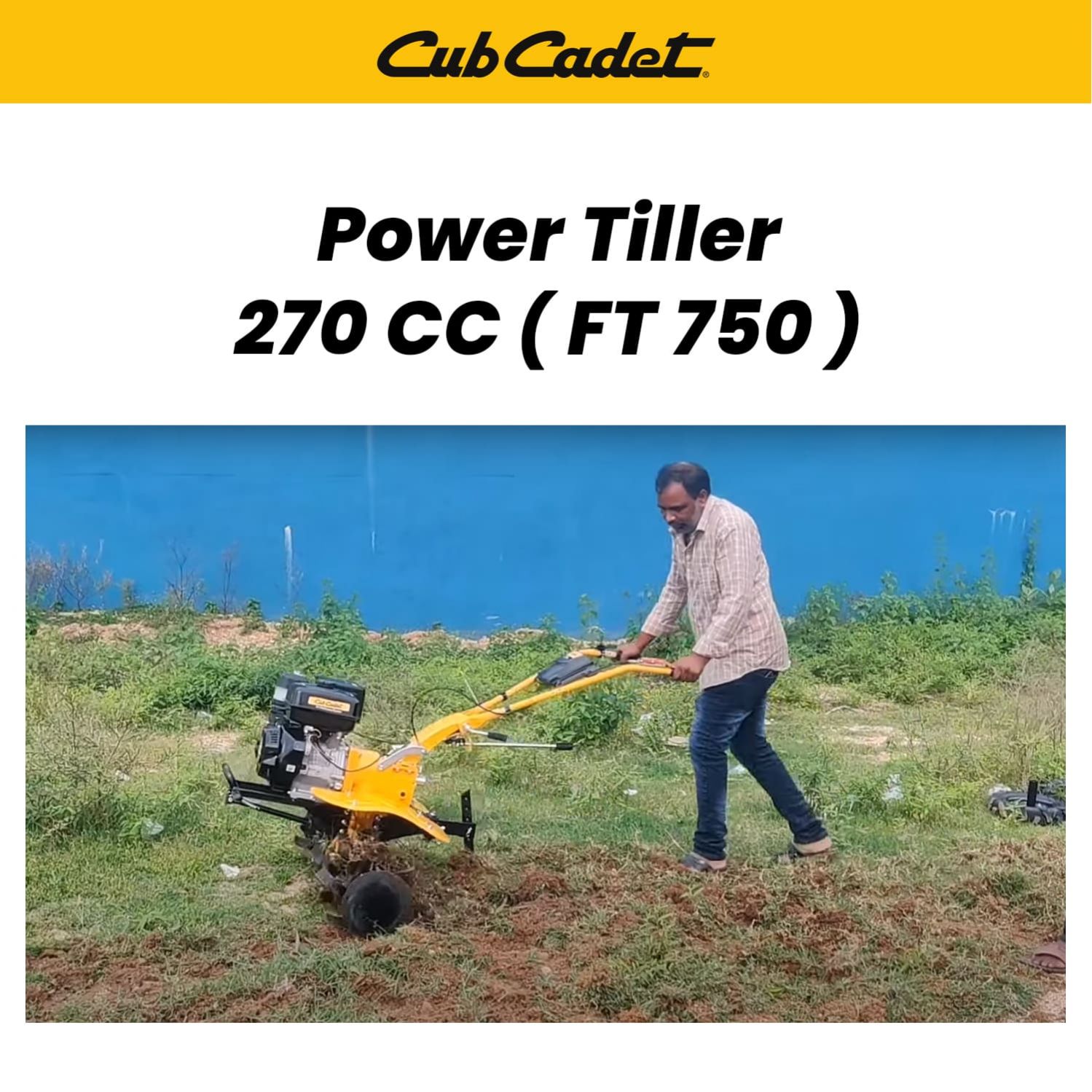 Cub Cadet Power Tiller 270 CC ( FT 750 )
