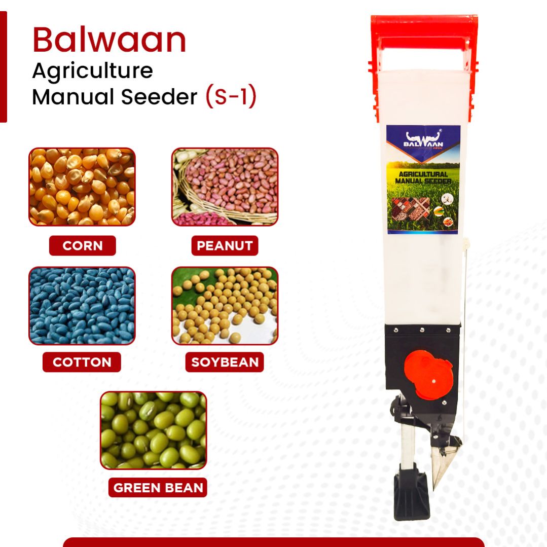 Balwaan Agricultural Manual Seeder | S-1