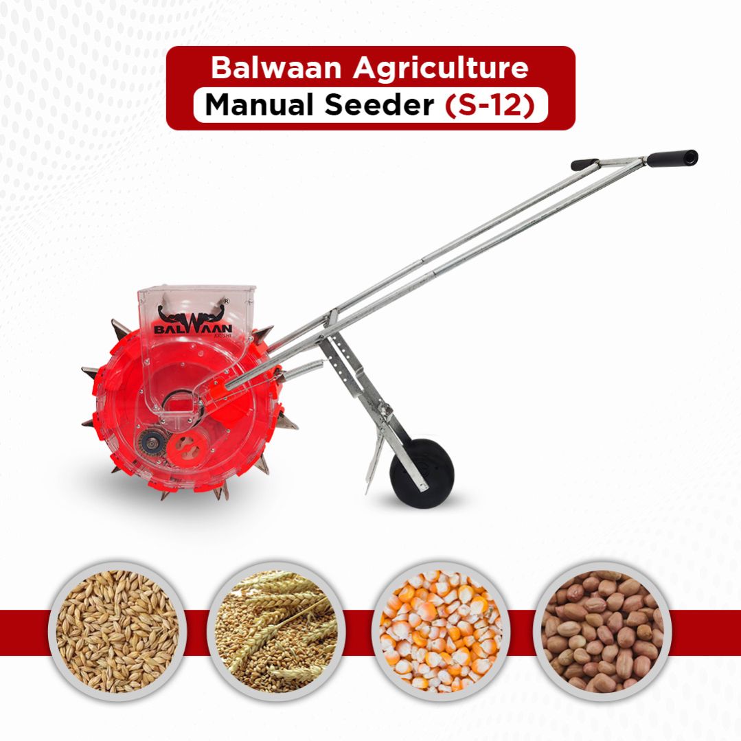 Balwaan Agricultural Manual Seeder | S-12
